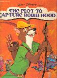 The Plot to Capture Robin Hood