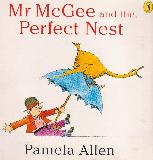 Mr McGee and the Perfect Nest