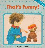 That's Funny! (First Books for Babies)