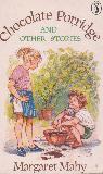 Chocolate Porridge AND OTHER STORIES