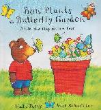 Ben Plants A Butterfly Garden. A lift-the-flap nature book