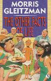 THE OTHER FACTS OF LIFE