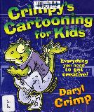 Crimpy's Cartooning for Kids