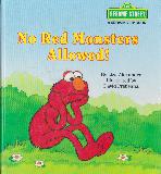 No Red Monsters Allowed! (CTW SESAME STREET)