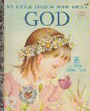 MY LITTLE GOLDEN BOOK ABOUT GOD (E268)