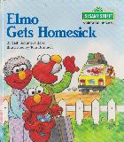 Elmo Gets Homesick (Sesame Street A Growing-Up Book)