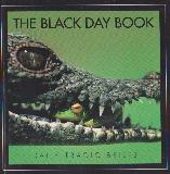 THE BLACK DAY BOOK: DAILY TRAGIC BRIEFS