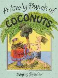 A Lovely Bunch of COCONUTS