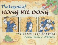 The Legend of HONG KIL DONG, THE ROBIN HOOD OF KOREA