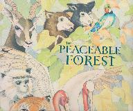 THE PEACEABLE FOREST India's Tale of Kindness to Animals