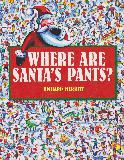 WHERE ARE SANTA'S PANTS?