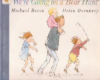 We're Going on a Bear Hunt