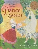 The Barefoot Book of Dance Stories (with story CD by Juliet Stevenson)