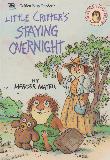 LITTLE CRITTER'S STAYING OVERNIGHT (A LITTLE CRITTER EASY READER)
