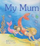 My Mum!