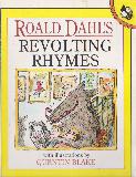 ROALD DAHL'S REVOLTING RHYMES
