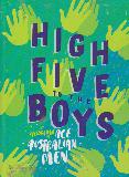 HIGH FIVE TO THE BOYS: a CELLEBRATION of ACE AUSTRALIAN MEN
