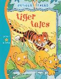 JUNGLE TALES tiger tales