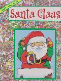 Find Santa Claus as He Brings Christmas Joy: Look and Find 