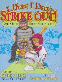 I HOPE I DON'T STRIKE OUT! AND OTHER FUNNY SPORTS POEMS