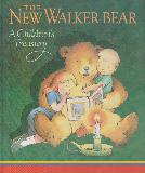 THE NEW WALKER BEAR: A Children's Treasury