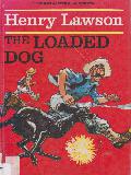 THE LOADED DOG (YOUNG AUSTRALIA SERIES)