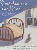 Switching on the Moon: A Very First Book of Bedtime Poems
