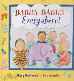 BABIES, BABIES Everywhere!