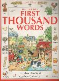 THE USBORNE FIRST THOUSAND WORDS